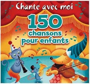 150 Chansons Pour Enfants (Incl: 6 CD) Chante Avec Moi [Audio CD / Usagé] Artistes Variés