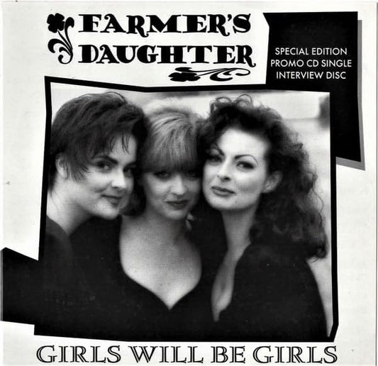 Farmer's Daughter – Girls Will Be Girls (Special Edition PROMOCD SINGLE Interview Disc) (Promo Copy) [Audio CD] Farmer's Daughter