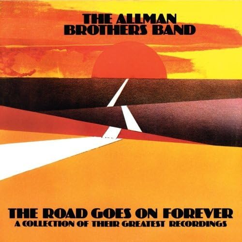 The Road Goes on Forever  [Audio CD] The Allman Brothers Band