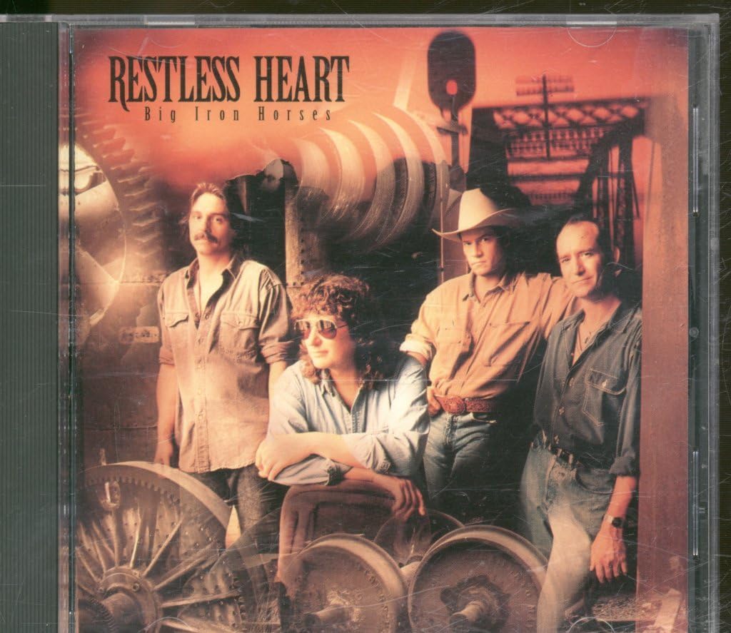 Big Iron Horses [Audio CD] Restless Heart
