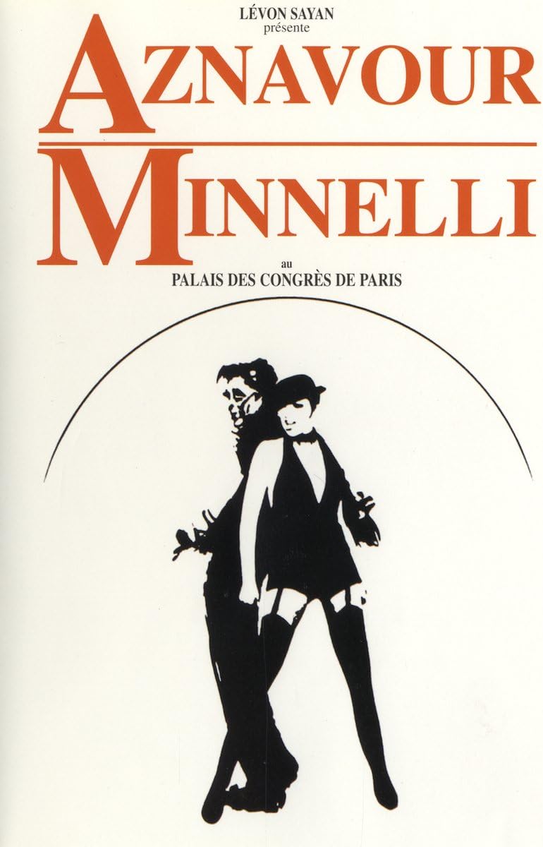 Charles Aznavour et Liza Minnelli Au Palais Des Congres De Paris (Version française) [DVD]