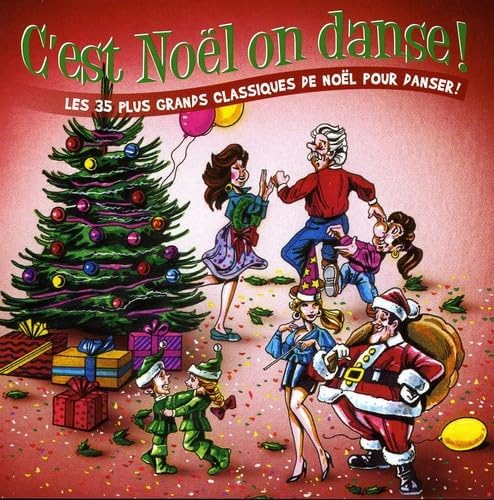 C'est noël on danse! [Audio CD] Ce soir On Danse