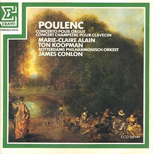 Poulenc - Concerto pour Orgue; Concert Champetre Pour Clavecin / Marie-Claire Alain / Ton Koopman [Audio CD]