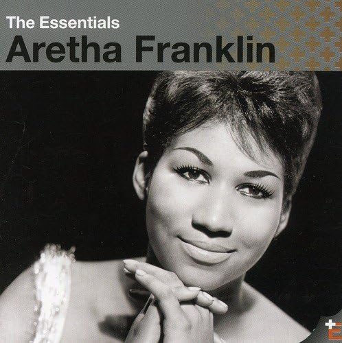 The Essentials: Aretha Franklin [Audio CD] Aretha Franklin