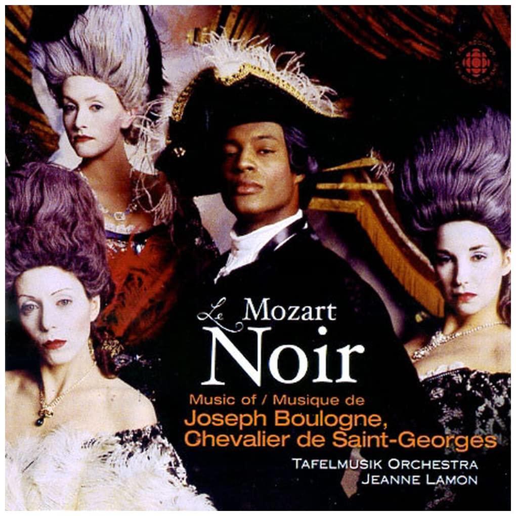 Le Mozart Noir [Audio CD] Tafelmusik Orchestra and Jeanne Lamon
