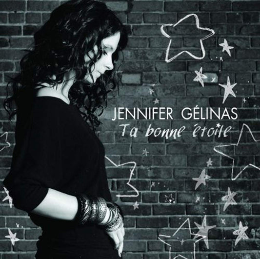 Ta Bonne Etoile CD Jennifer Gelinas