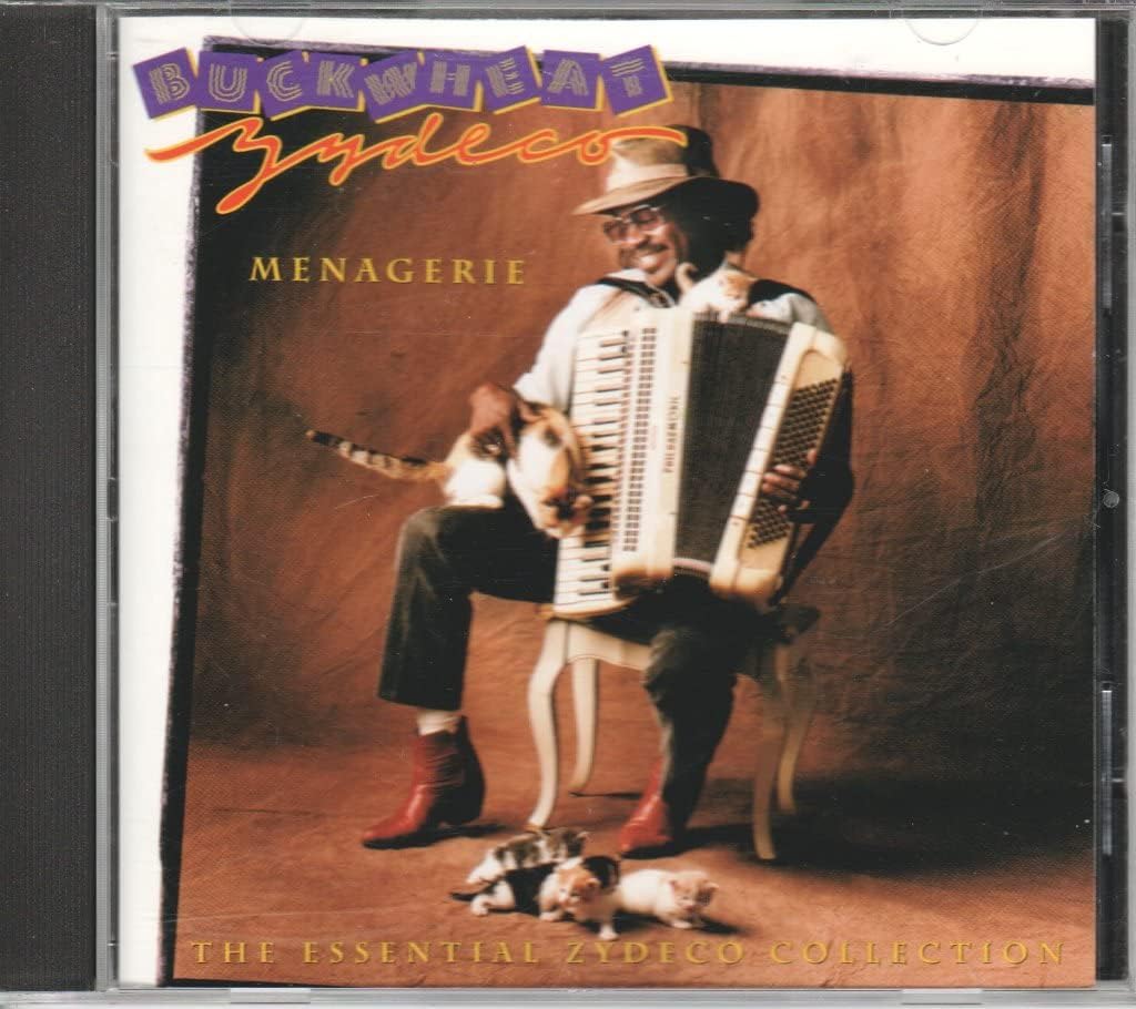 Menagerie: Essential Buckwheat Zydeco [Audio CD] Buckwheat Zydeco