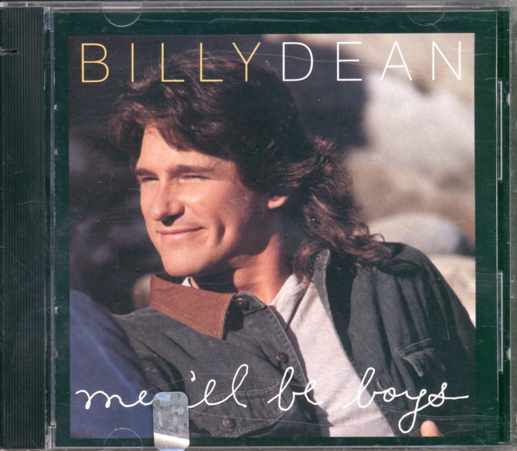 Men'll Be Boys [Audio CD] Billy Dean