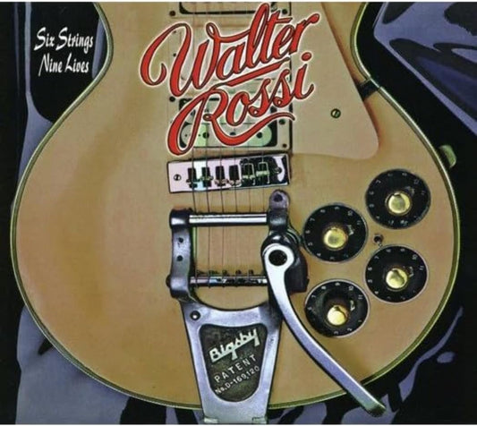 Six Strings Nine Lives [Audio CD] Walter Rossi