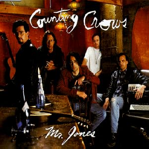 Mr Jones [Audio CD] Counting Crows