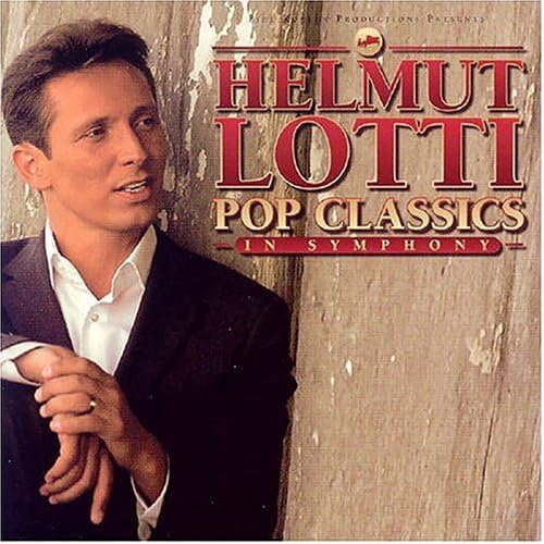 Pop Classics in Symphony [Audio CD] Helmut Lotti