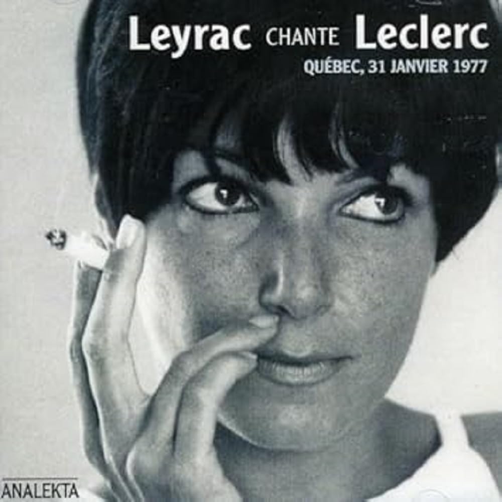 Chante Leclerc [Audio CD] Monique Leyrac