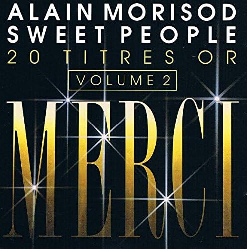 20 Titres En Or Vol.2 [Audio CD] Alain Morrisod & Sweet People