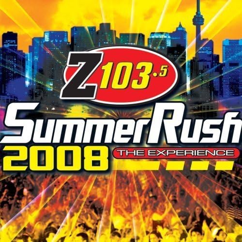 Z 103.5 Summer Rush 2008 [Audio CD] Cascada,Snap,Deadmaus,Rihanna,etc