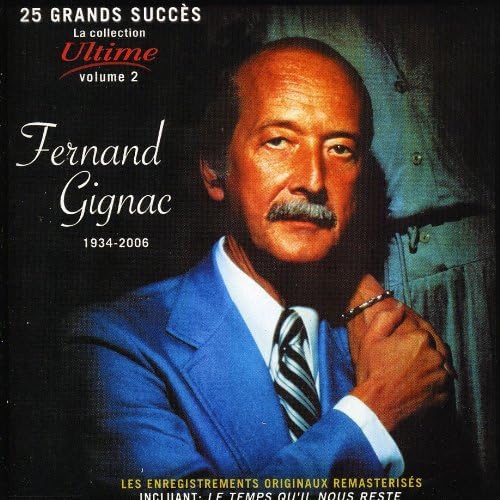 25 Grands Succes [Audio CD] Fernand Gignac