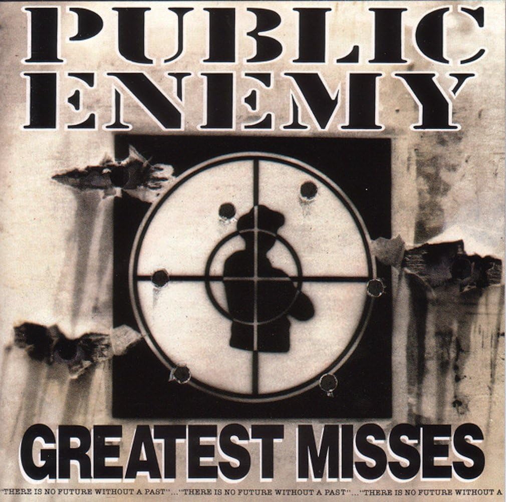 Greatest Misses [Audio CD] Public Enemy
