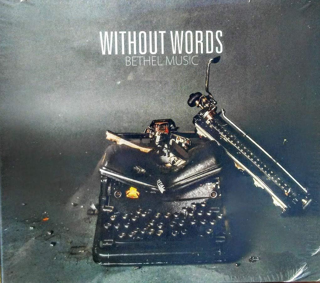 Without Words [Audio CD] Bethel Music