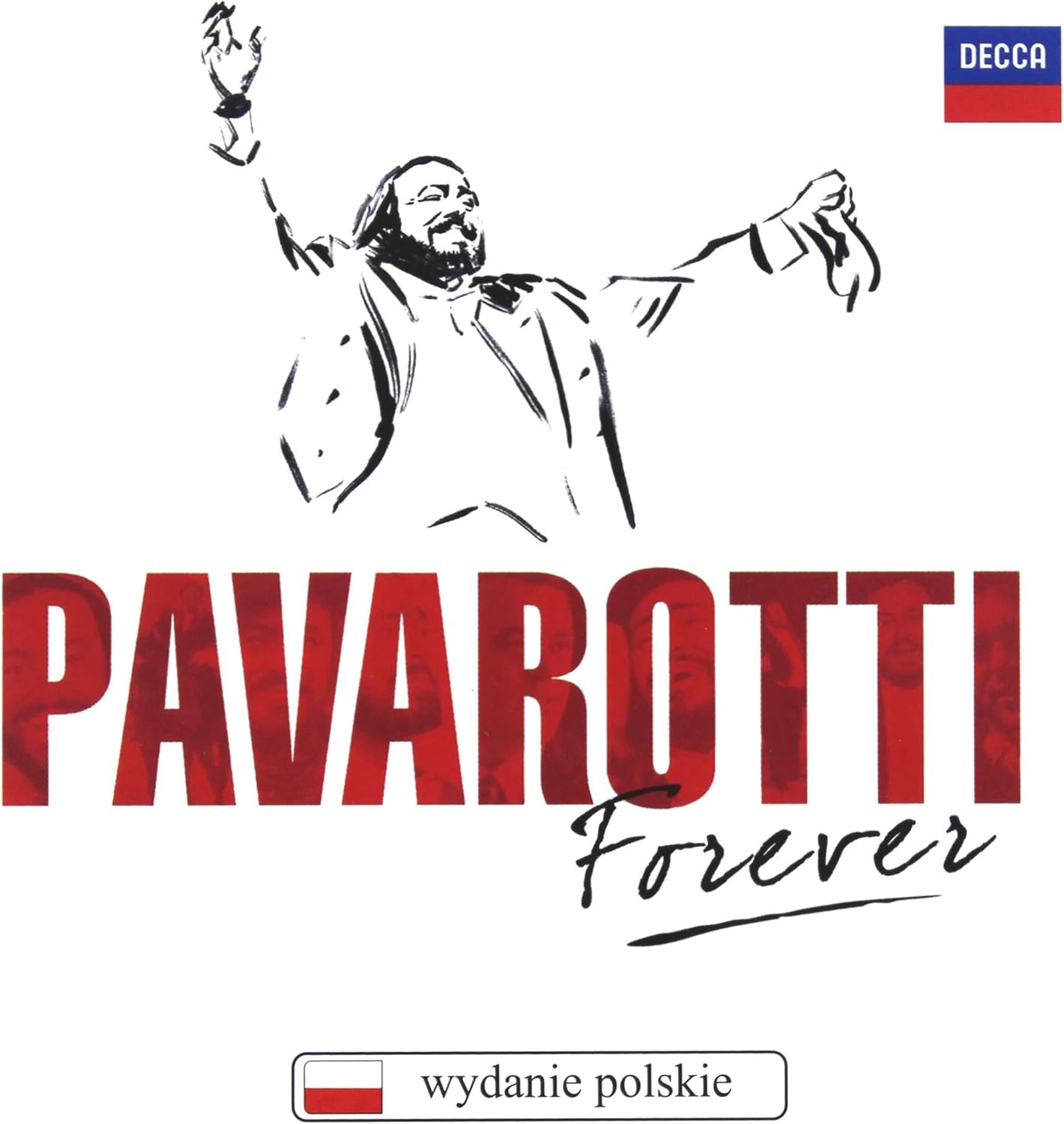 Pavarotti Forever [Audio CD] Luciano Pavarotti