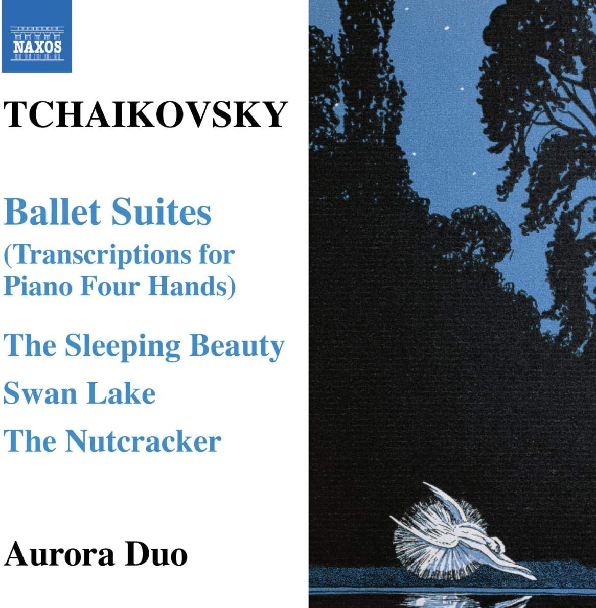 Ballet Suites (Piano Four Hand [Audio CD] Pyotr Il'yich Tchaikovsky; Aurora Duo and Tchaikovsky Pyotr