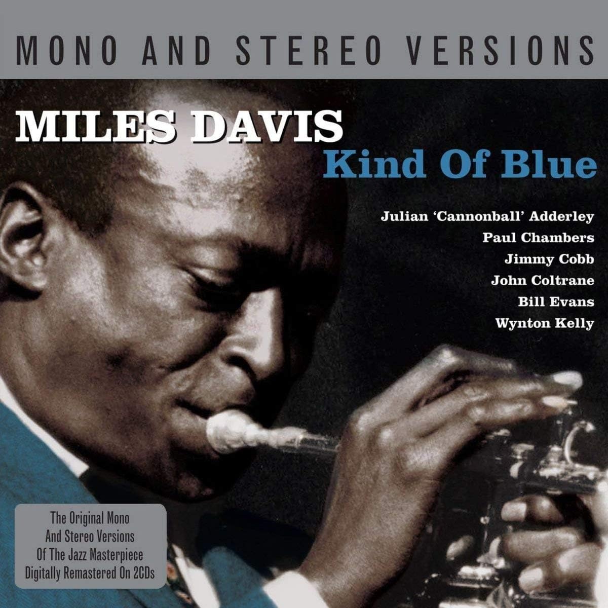 Kind Of Blue (Mono/Stereo) [Audio CD] Miles Davis