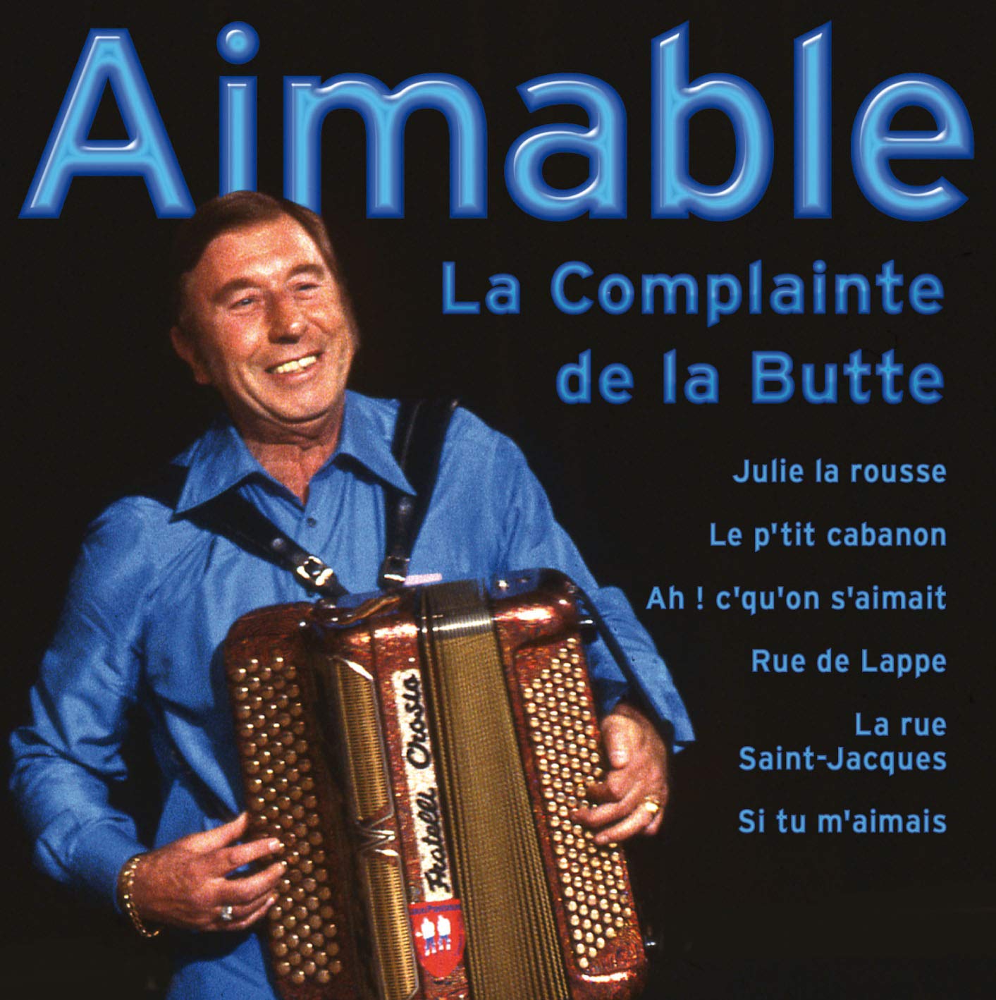 La Complainte de la Butte [Audio CD] Aimable