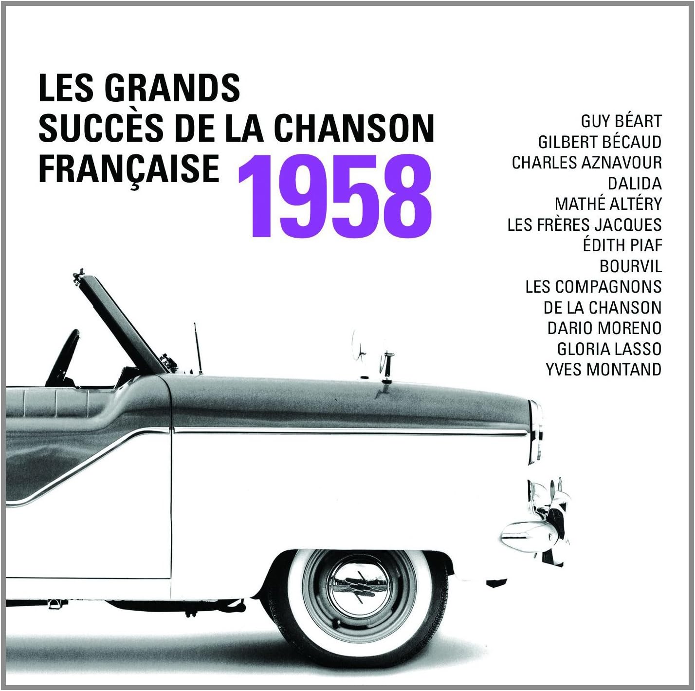 Les Grands Succes de la Chansons Francaise 1958  [Audio CD] Artistes Variés