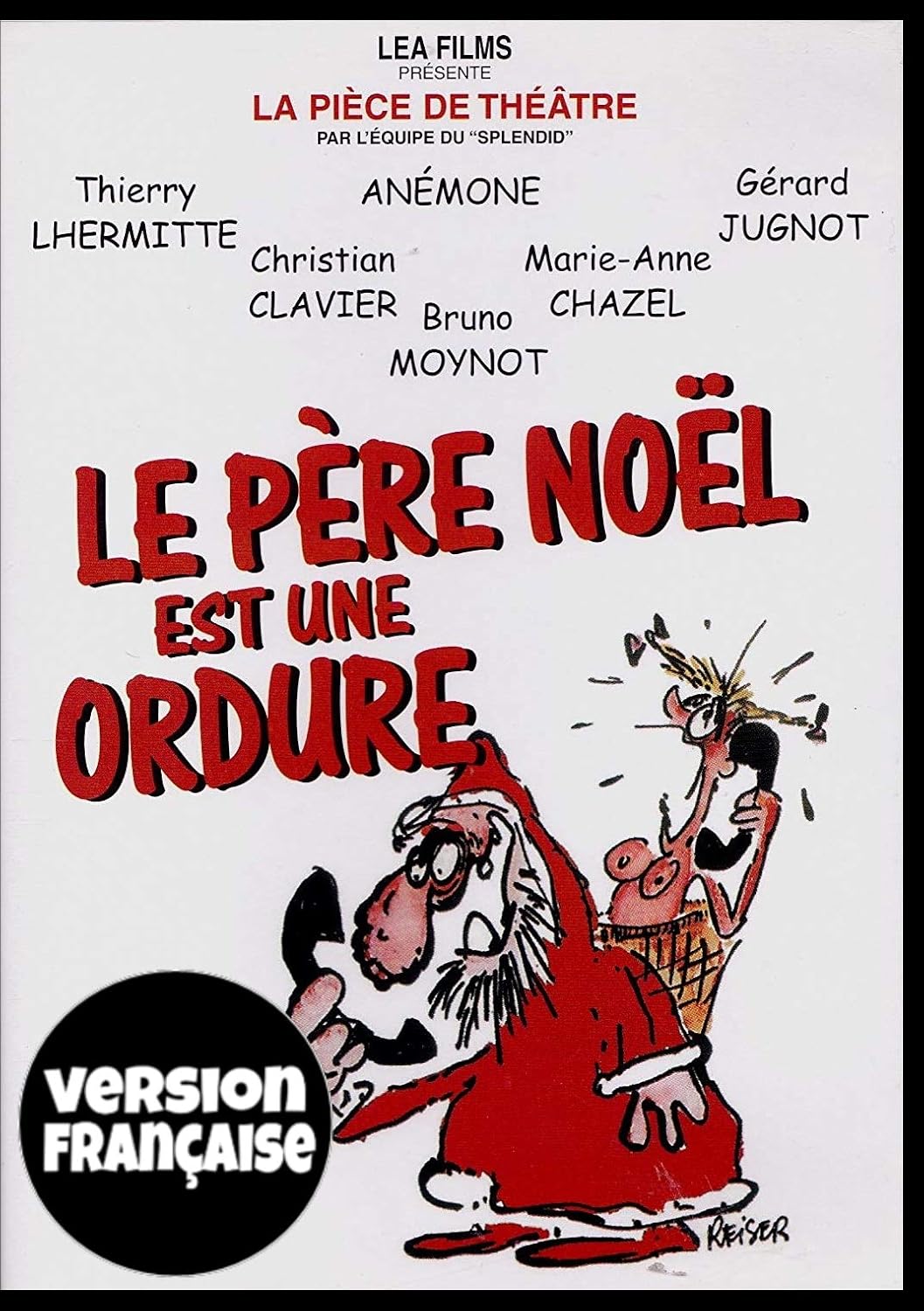 Le Père Noël est une Ordure : La pièce de théâtre (Original French ONLY Version - No English Options) 1979 (Full Screen) [DVD]