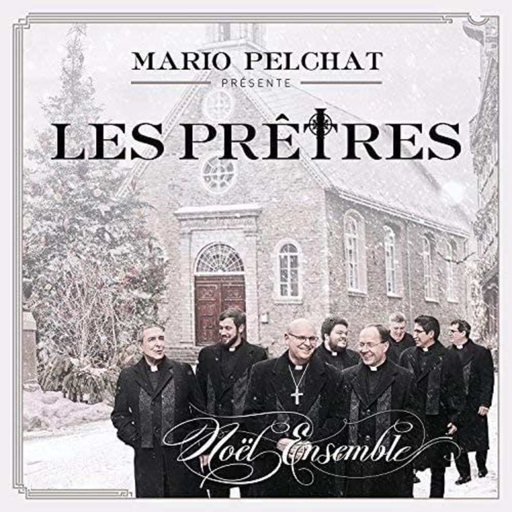 Noël Ensemble [Audio CD] Mario Pelchat et les Pretres
