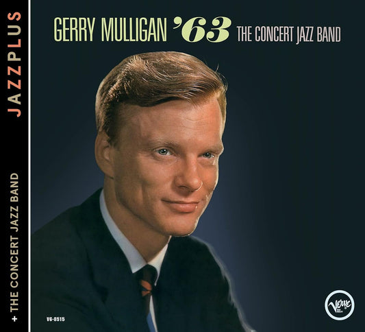 Jazzplus: The Concert Jazz Band '63 + The Concert Jazz Band [Audio CD] Gerry Mulligan