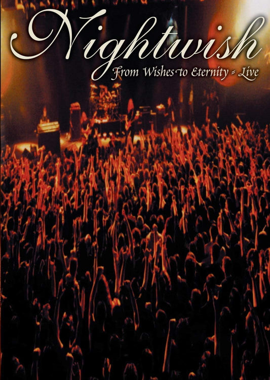 Nightwish: From Wishes to Eternity - Live [DVD]