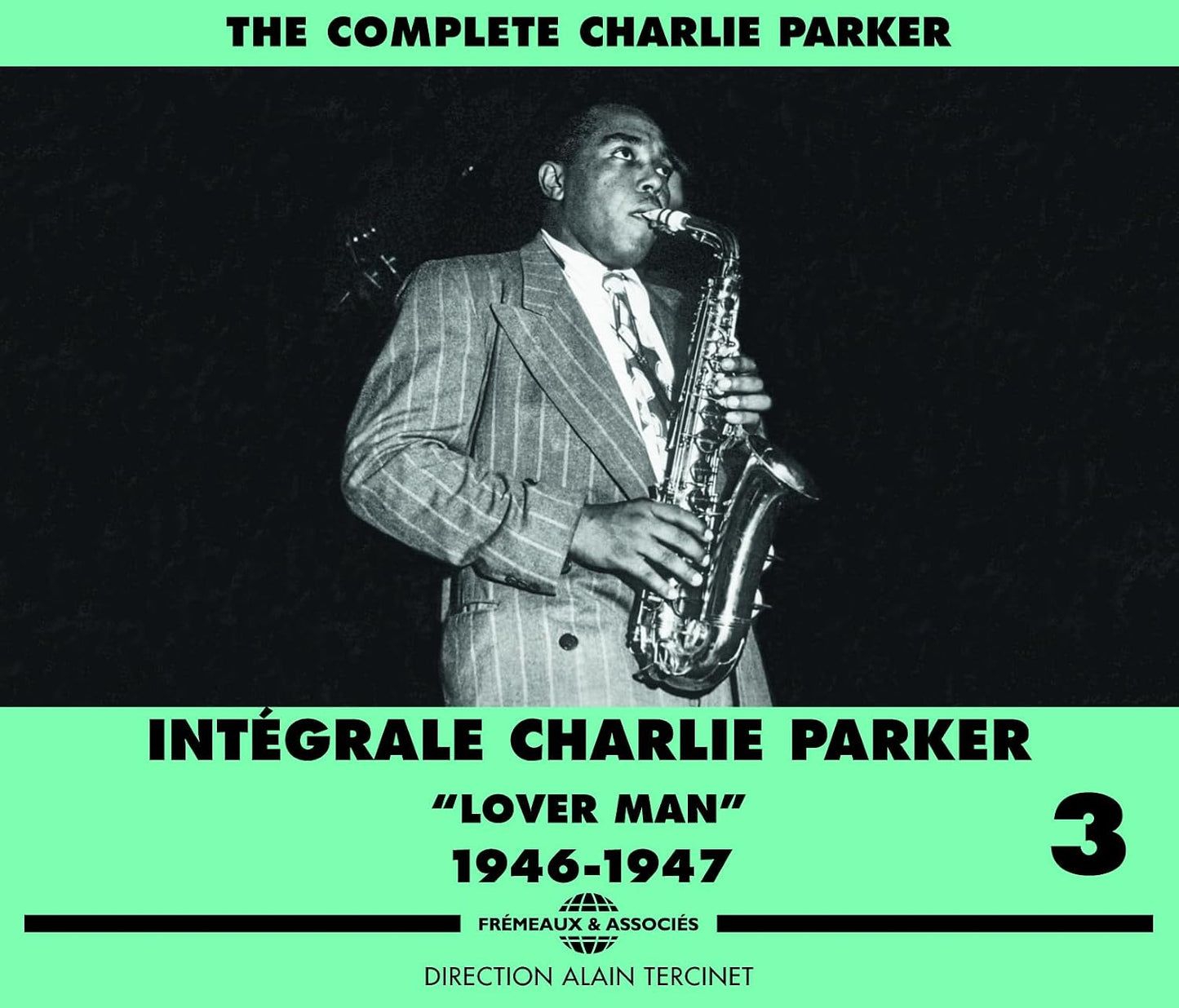 Lover Man Vol. 3 (1946-1947) [Audio CD] Charlie Parker