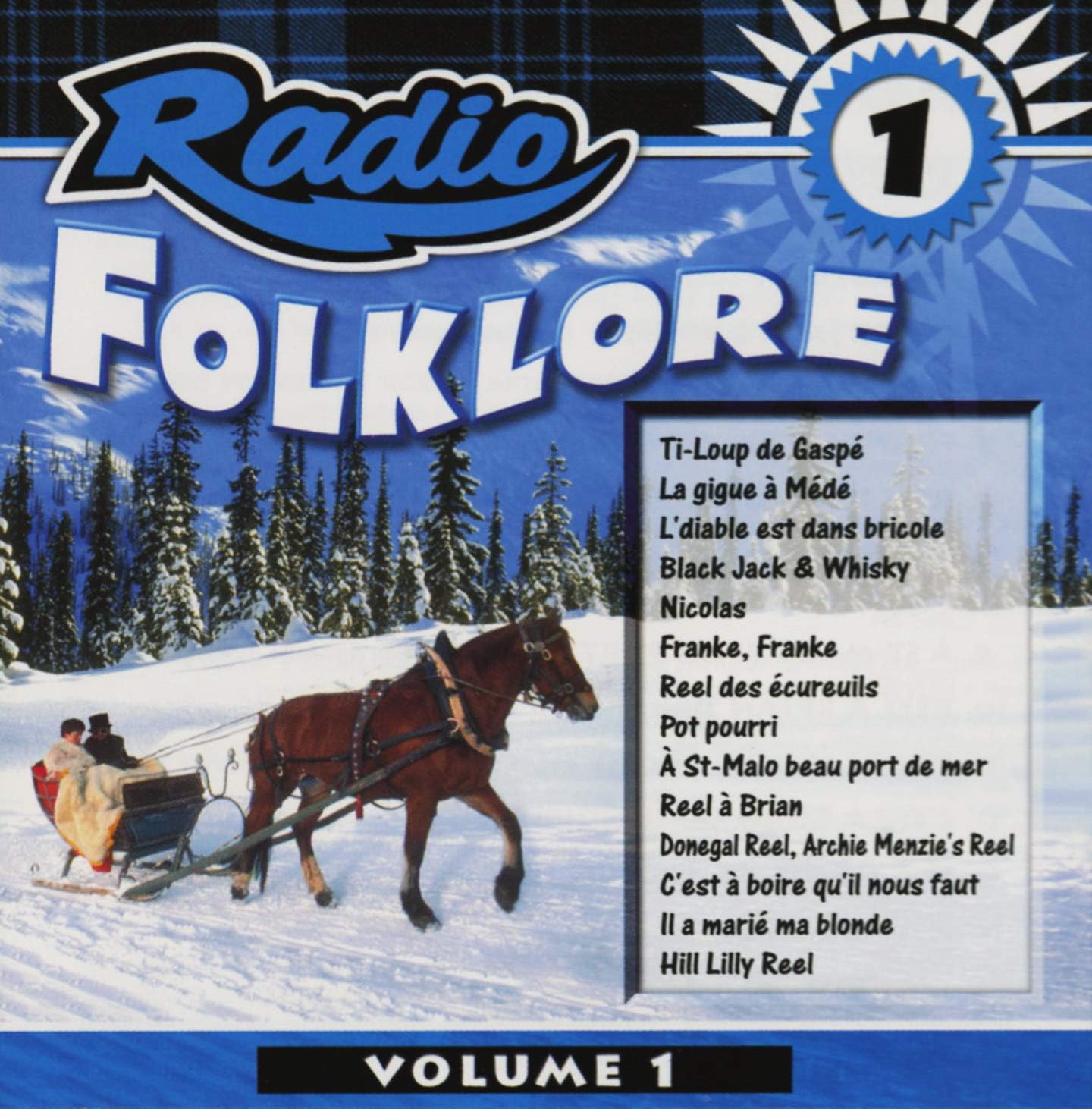 Radio Folklore, Volume 1 [Audio CD] Artistes Variés