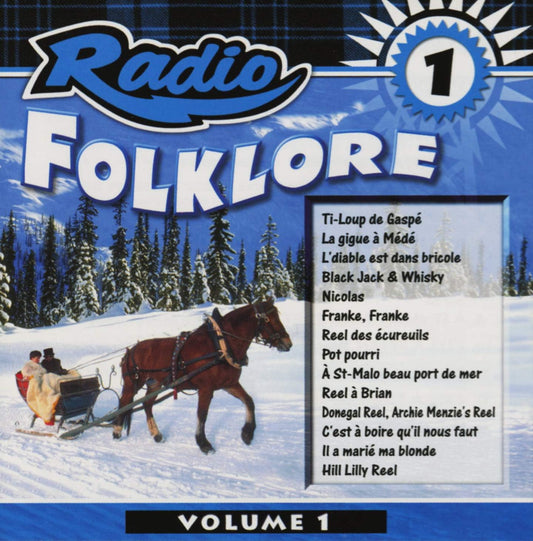 Radio Folklore, Volume 1 [Audio CD] Artistes Variés
