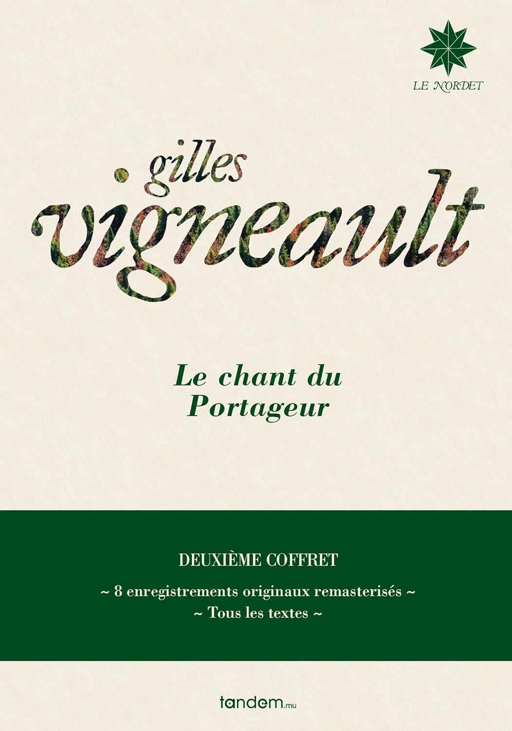 Le chant du Portageur - Deuxième Coffret [Audio CD] Gilles Vigneault