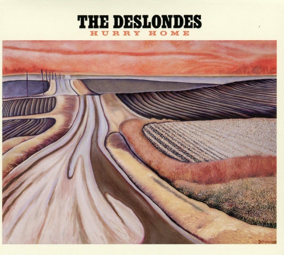 Hurry Home [Audio CD] The Deslondes