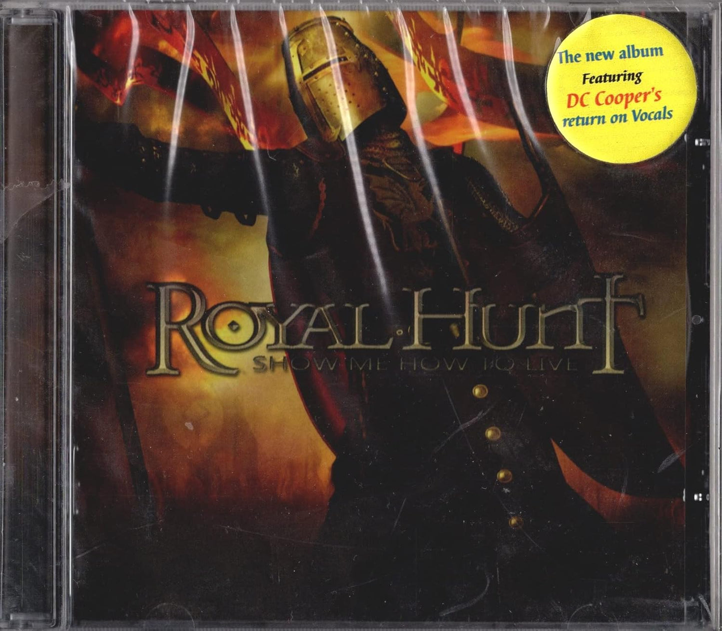 Show Me How To Live [Audio CD] Royal Hunt