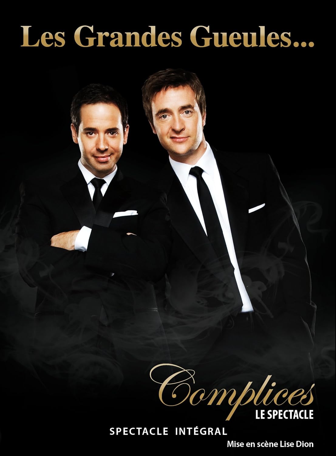 Grandes Gueules, Les / Complices - Le Spectacle (Version française) [DVD]