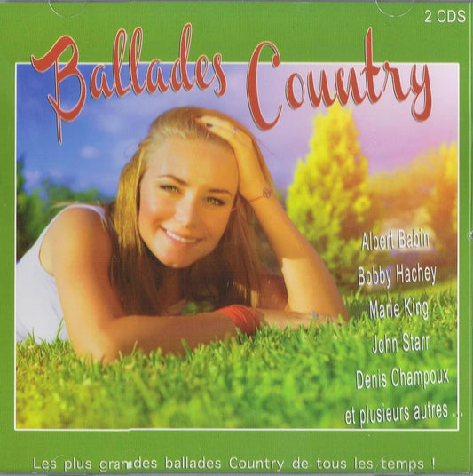 Ballades Country - Les Plus Grandes Ballades Country de Tous Les Temps [Audio CD] Artistes Variés