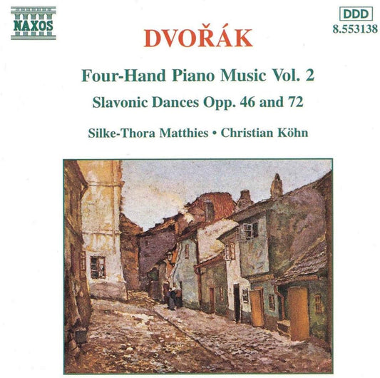Slavonic Dances Opp. 46 & 72 [Audio CD] Christian Kohn and Dvorak