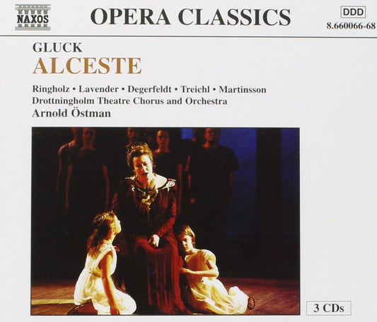 Alceste [Audio CD] CHRISTOPH WILLIBALD GLUCK; Gluck and Arnold Östman