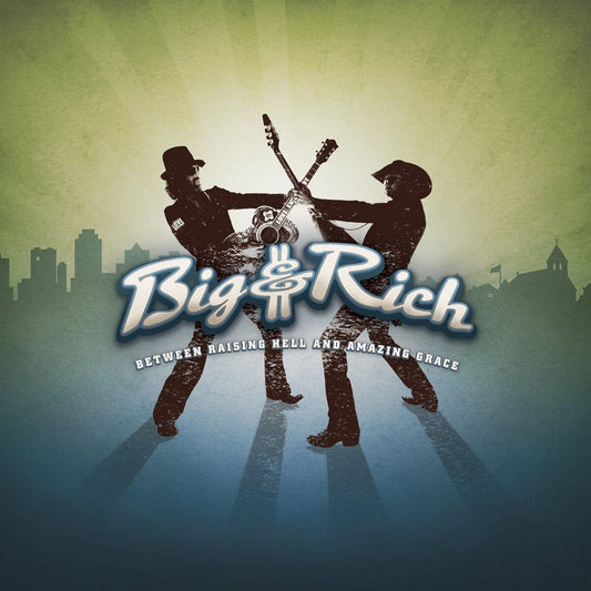 Between Raising Hell And... [Audio CD] Big & Rich