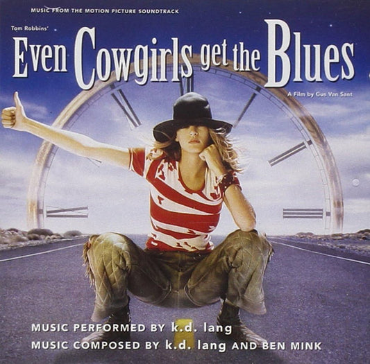 Even Cowgirls Get The Blues Soundtrack [Audio CD] K.D. Lang