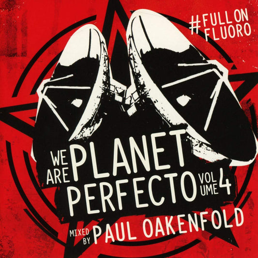 We Are Planet Perfecto 4 [Audio CD] Paul Oakenfold