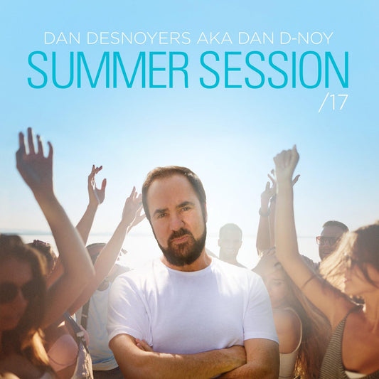 Summer Session 2017 [Audio CD] Dan Desnoyers