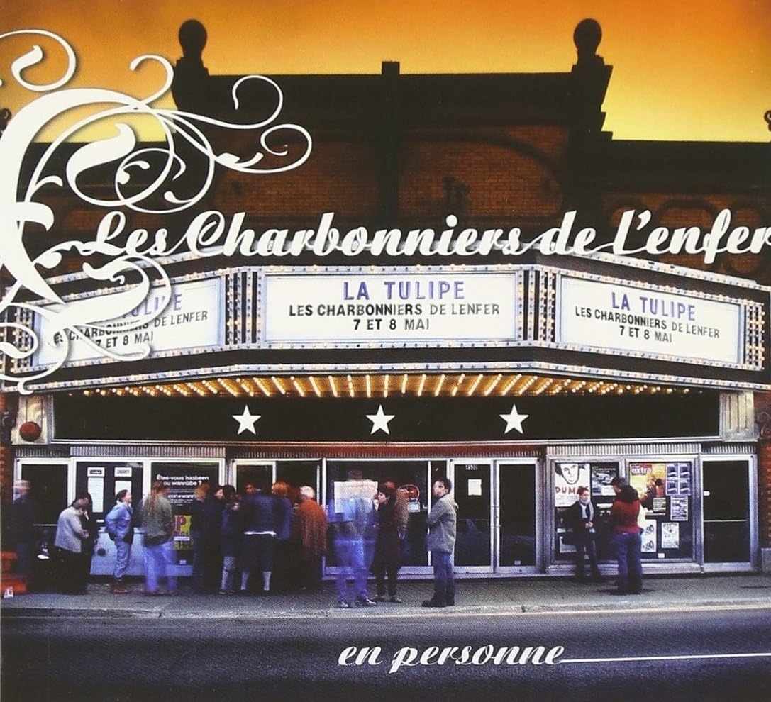 En Personne [Audio CD] Les Charbonniers De L'Enfer