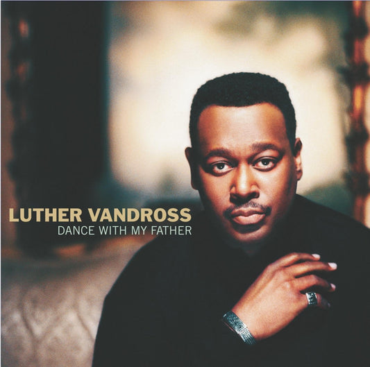 Dance With My Father [Audio CD] Luther Vandross