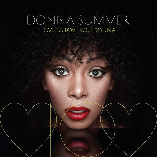 Love To Love You Donna [Audio CD] Summer, Donna