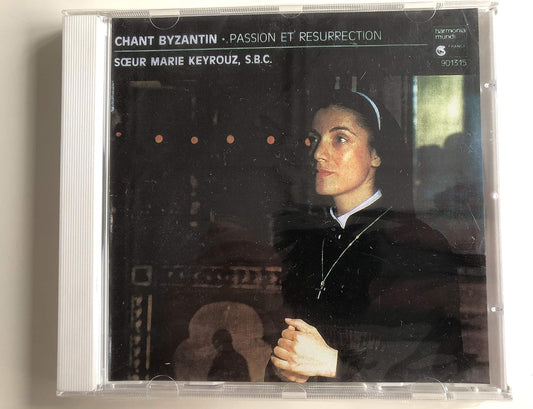 Passion and Resurrection Byzantine Chant [Audio CD] Soeur Marie  Keyrouz
