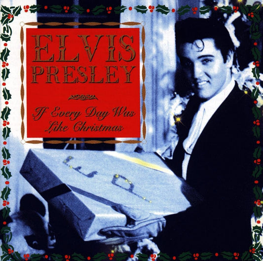If Every Day Was Like Christmas [Audio CD] Elvis Presley