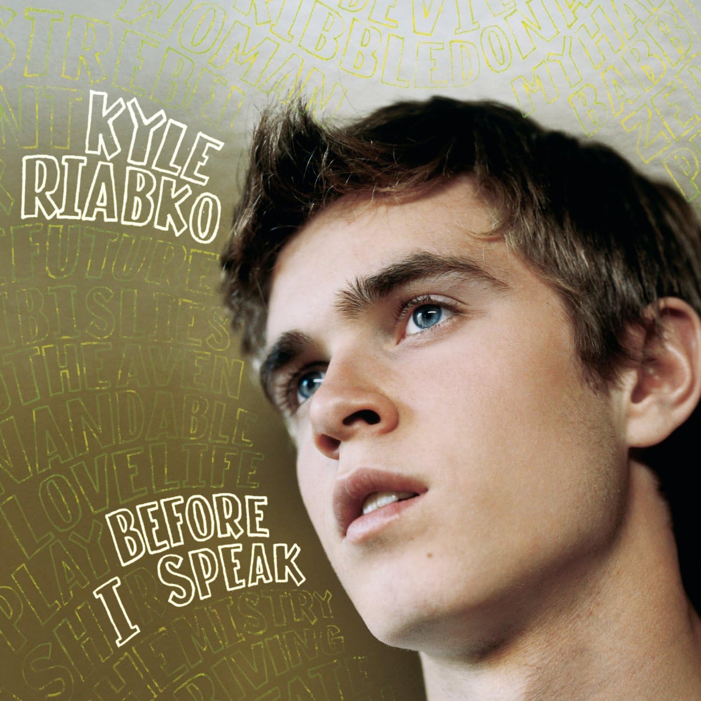 Before I Speak [Audio CD] Kyle Riabko